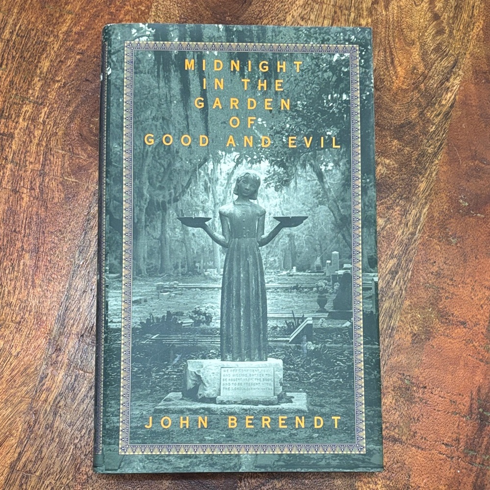 Midnight in the Garden of Good and Evil by John Berendt